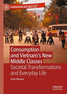 Hansen | Consumption and Vietnam¿s New Middle Classes | Buch | 978-3-031-14166-9 | sack.de