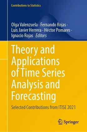 Valenzuela / Rojas / Herrera |  Theory and Applications of Time Series Analysis and Forecasting | Buch |  Sack Fachmedien