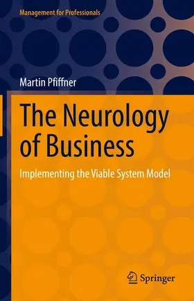 Pfiffner | The Neurology of Business | E-Book | www.sack.de