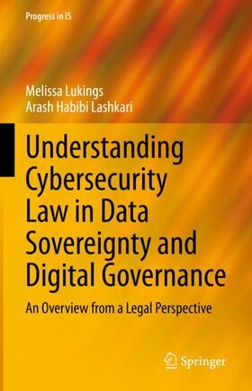 Habibi Lashkari / Lukings | Understanding Cybersecurity Law in Data Sovereignty and Digital Governance | Buch | 978-3-031-14263-5 | sack.de