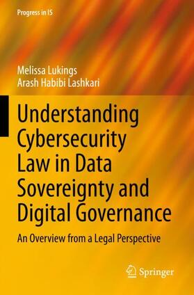Habibi Lashkari / Lukings | Understanding Cybersecurity Law in Data Sovereignty and Digital Governance | Buch | 978-3-031-14266-6 | sack.de