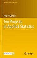 McCullagh |  Ten Projects in Applied Statistics | Buch |  Sack Fachmedien