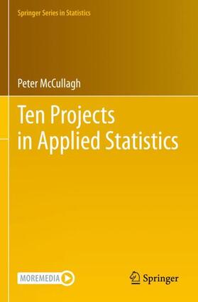 McCullagh | Ten Projects in Applied Statistics | Buch | 978-3-031-14277-2 | sack.de