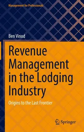 Vinod |  Revenue Management in the Lodging Industry | Buch |  Sack Fachmedien