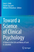 Cobb / O’Donohue / Lynn |  Toward a Science of Clinical Psychology | Buch |  Sack Fachmedien