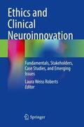 Roberts |  Ethics and Clinical Neuroinnovation | Buch |  Sack Fachmedien