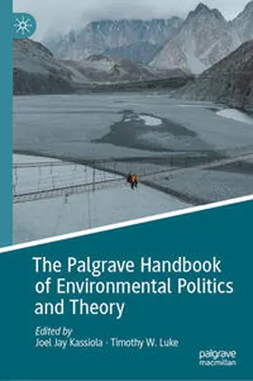 Jay Kassiola / Luke | The Palgrave Handbook of Environmental Politics and Theory | E-Book | sack.de