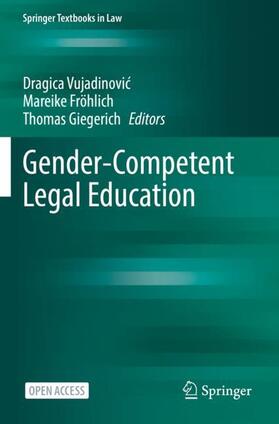 Vujadinovic / Vujadinovic / Giegerich |  Gender-Competent Legal Education | Buch |  Sack Fachmedien