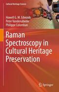 Edwards / Colomban / Vandenabeele |  Raman Spectroscopy in Cultural Heritage Preservation | Buch |  Sack Fachmedien