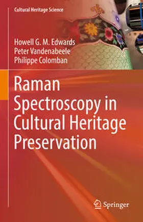 Edwards / Vandenabeele / Colomban |  Raman Spectroscopy in Cultural Heritage Preservation | eBook | Sack Fachmedien