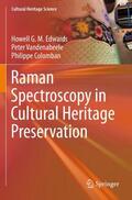 Edwards / Colomban / Vandenabeele |  Raman Spectroscopy in Cultural Heritage Preservation | Buch |  Sack Fachmedien