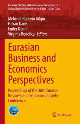 Bilgin / Bodolica / Danis | Eurasian Business and Economics Perspectives | Buch | 978-3-031-14394-6 | sack.de