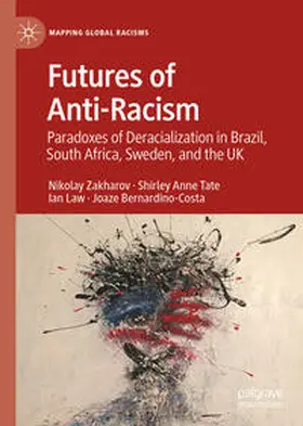 Zakharov / Tate / Law |  Futures of Anti-Racism | eBook | Sack Fachmedien