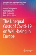 Dalingwater / Gibbs / Boullet |  The Unequal Costs of Covid-19 on Well-being in Europe | Buch |  Sack Fachmedien