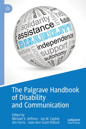 Jeffress / Cypher / Ferris | The Palgrave Handbook of Disability and Communication | E-Book | www.sack.de