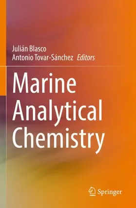 Tovar-Sánchez / Blasco |  Marine Analytical Chemistry | Buch |  Sack Fachmedien