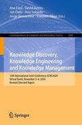 Fred / Aveiro / Filipe |  Knowledge Discovery, Knowledge Engineering and Knowledge Management | Buch |  Sack Fachmedien