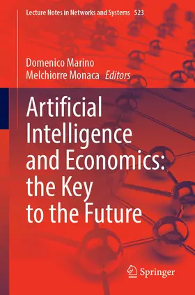 Marino / Monaca |  Artificial Intelligence and Economics: the Key to the Future | Buch |  Sack Fachmedien