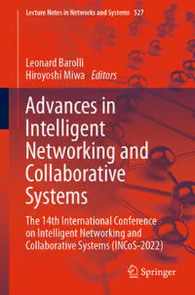 Barolli / Miwa | Advances in Intelligent Networking and Collaborative Systems | E-Book | sack.de