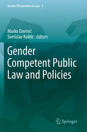 Kostic / Davinic / Davinic |  Gender Competent Public Law and Policies | Buch |  Sack Fachmedien