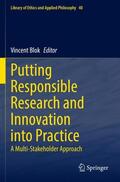 Blok |  Putting Responsible Research and Innovation into Practice | Buch |  Sack Fachmedien