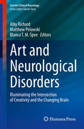 Richard / Pelowski / Spee |  Art and Neurological Disorders | eBook | Sack Fachmedien