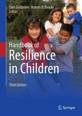 Brooks / Goldstein |  Handbook of Resilience in Children | Buch |  Sack Fachmedien