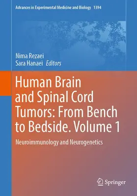 Rezaei / Hanaei | Human Brain and Spinal Cord Tumors: From Bench to Bedside. Volume 1 | E-Book | www.sack.de