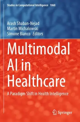 Shaban-Nejad / Bianco / Michalowski |  Multimodal AI in Healthcare | Buch |  Sack Fachmedien