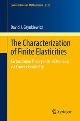 Grynkiewicz | The Characterization of Finite Elasticities | E-Book | sack.de