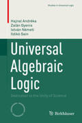 Andréka / Gyenis / Németi |  Universal Algebraic Logic | eBook | Sack Fachmedien