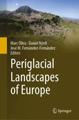 Oliva / Fernández-Fernández / Nývlt |  Periglacial Landscapes of Europe | Buch |  Sack Fachmedien
