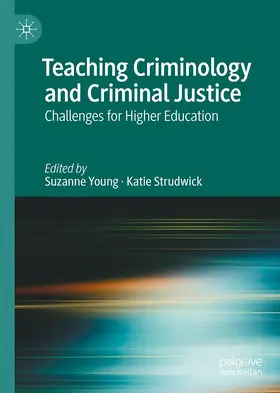 Young / Strudwick |  Teaching Criminology and Criminal Justice | Buch |  Sack Fachmedien