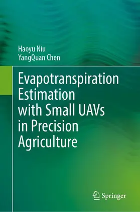 Chen / Niu | Towards Tree-level Evapotranspiration Estimation with Small UAVs in Precision Agriculture | Buch | 978-3-031-14936-8 | sack.de