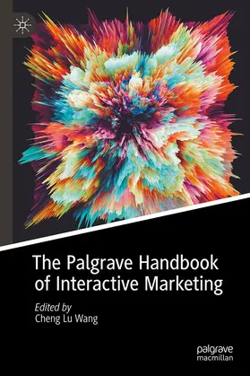 Wang |  The Palgrave Handbook of Interactive Marketing | Buch |  Sack Fachmedien
