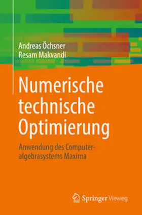 Öchsner / Makvandi |  Numerische technische Optimierung | eBook | Sack Fachmedien