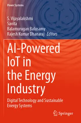 Vijayalakshmi / Dhanaraj / . |  AI-Powered IoT in the Energy Industry | Buch |  Sack Fachmedien