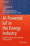 Vijayalakshmi / Dhanaraj / . |  AI-Powered IoT in the Energy Industry | Buch |  Sack Fachmedien