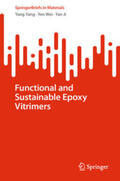 Yang / Wei / Ji |  Functional and Sustainable Epoxy Vitrimers | eBook | Sack Fachmedien