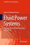 Hansen |  Fluid Power Systems | Buch |  Sack Fachmedien