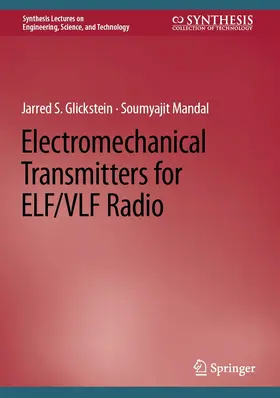 Glickstein / Mandal | Electromechanical Transmitters for ELF/VLF Radio | E-Book | www.sack.de