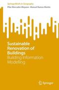 Ramos Martín / Mercader-Moyano |  Sustainable Renovation of Buildings | Buch |  Sack Fachmedien