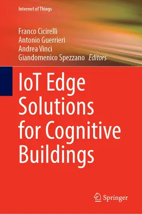 Cicirelli / Spezzano / Guerrieri |  IoT Edge Solutions for Cognitive Buildings | Buch |  Sack Fachmedien