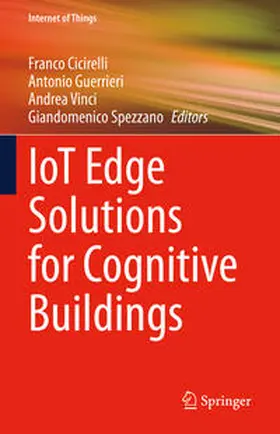Cicirelli / Guerrieri / Vinci | IoT Edge Solutions for Cognitive Buildings | E-Book | sack.de
