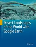 Goudie |  Desert Landscapes of the World with Google Earth | Buch |  Sack Fachmedien