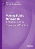 Rønning / Geuijen / Hartley |  Valuing Public Innovation | Buch |  Sack Fachmedien