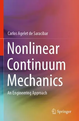 Agelet de Saracibar |  Nonlinear Continuum Mechanics | Buch |  Sack Fachmedien