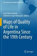 Velázquez / Celemin |  Maps of Quality of Life in Argentina Since the 19th Century | Buch |  Sack Fachmedien