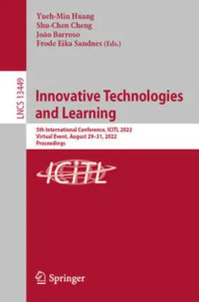 Huang / Cheng / Barroso |  Innovative Technologies and Learning | eBook | Sack Fachmedien