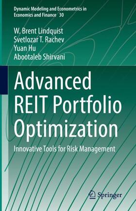 Lindquist / Shirvani / Rachev | Advanced REIT Portfolio Optimization | Buch | 978-3-031-15285-6 | sack.de